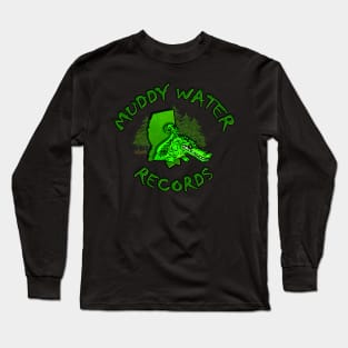 Muddy Water records green logo Long Sleeve T-Shirt